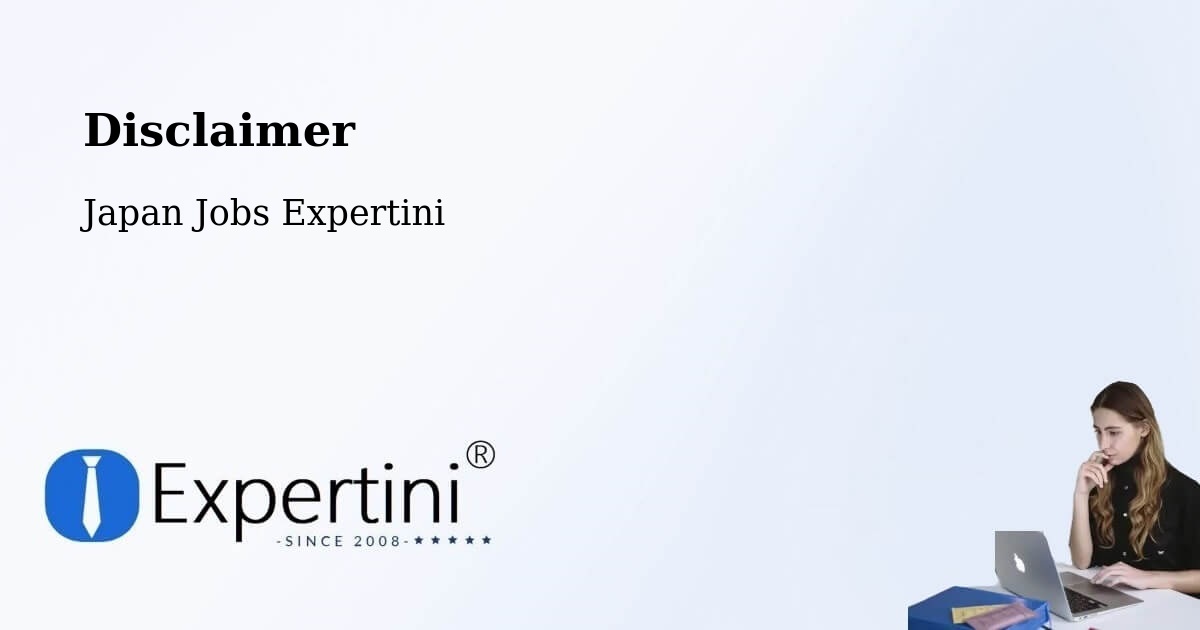Disclaimer – Hiroshima Shi - Japan Jobs Expertini