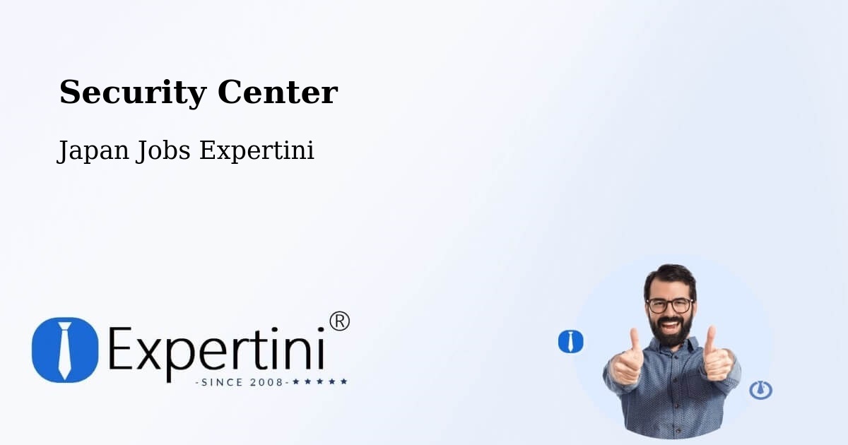 Security & Compliance – Hiroshima Shi - Japan Jobs Expertini